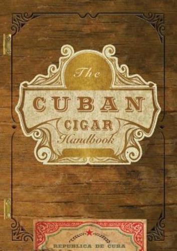 The Cuban Cigar Handbook