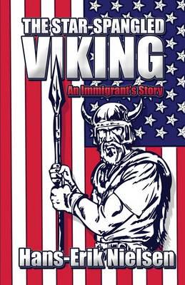 The Star-Spangled Viking: An Immigrant's Story