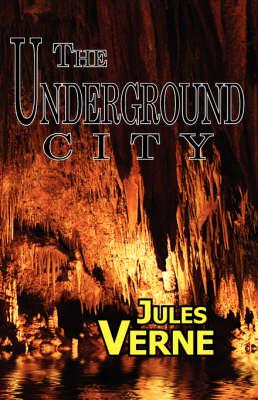 The Underground City