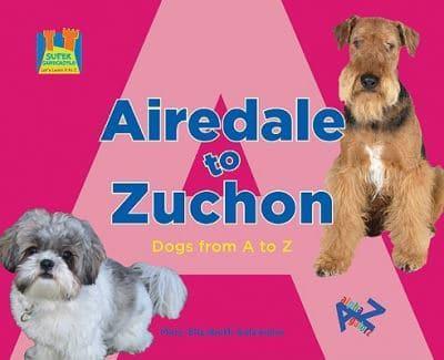 Airedale to Zuchon