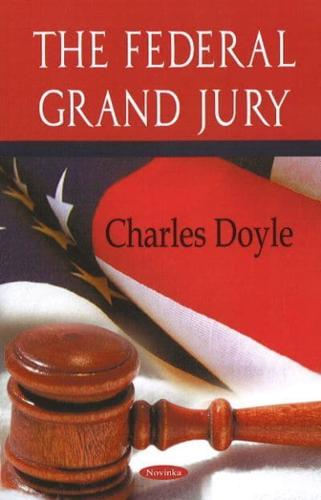 The Federal Grand Jury