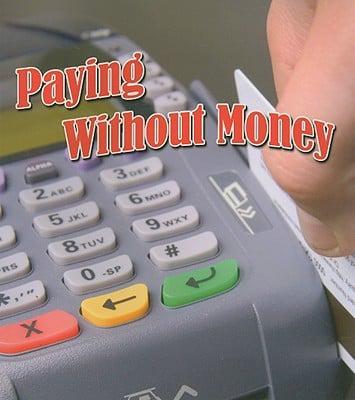 Paying Without Money
