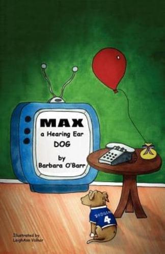 Max: A Hearing Ear Dog