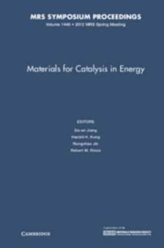 Materials for Catalysis in Energy