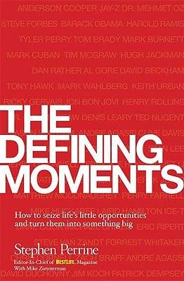 The Defining Moments