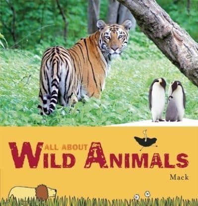 All About Wild Animals