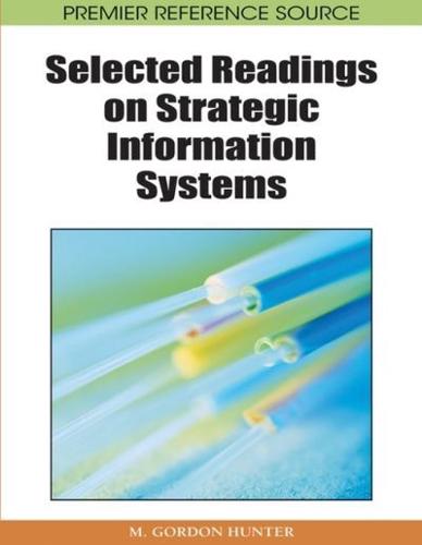 Selected Readings on Strategic Information Systems