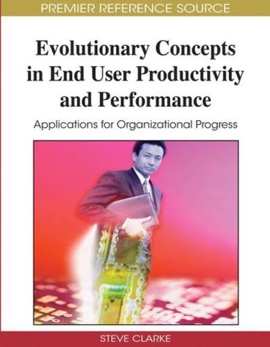 Evolutionary Concepts in End User Productivity and Performance
