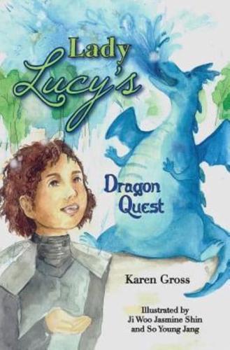 Lady Lucy's Dragon Quest