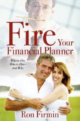Fire Your Financial Planner