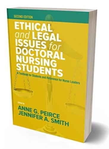 Ethical and Legal Issues for Doctoral Nursing Students