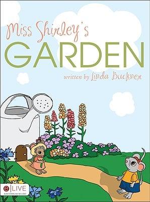 Miss Shirley's Garden