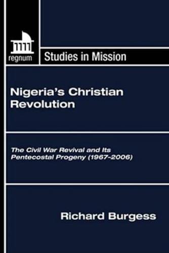 Nigeria's Christian Revolution