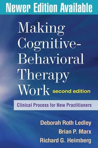 Making Cognitive-Behavioral Therapy Work