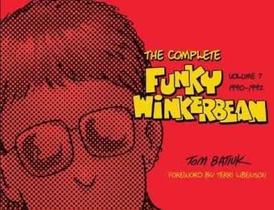The Complete Funky Winkerbean. Volume 7 1990-1992