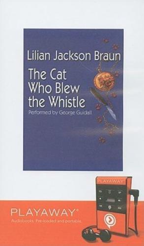 The Cat Who Blew the Whistle