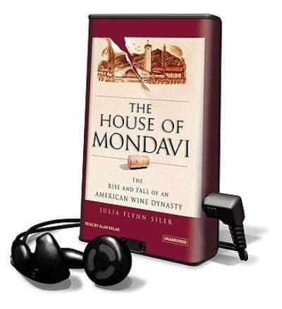 The House of Mondavi