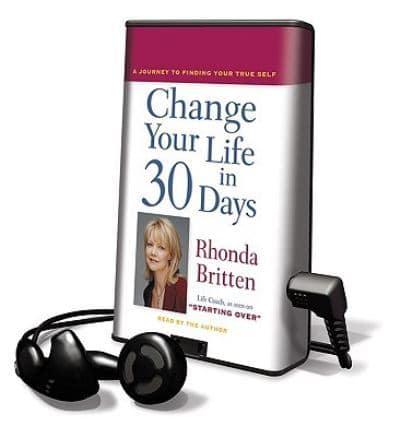 Change Your Life in 30 Days