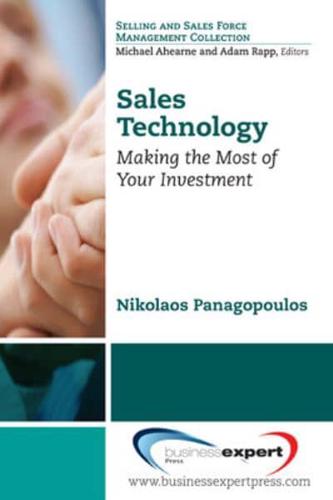 Sales Technology: Making the Most of Your Investment