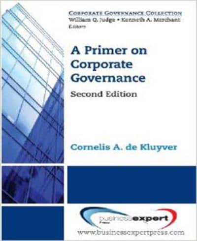 A Primer on Corporate Governance, Second Edition