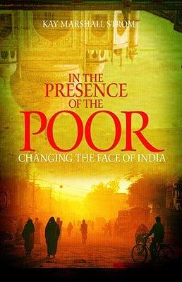 In the Presence of the Poor