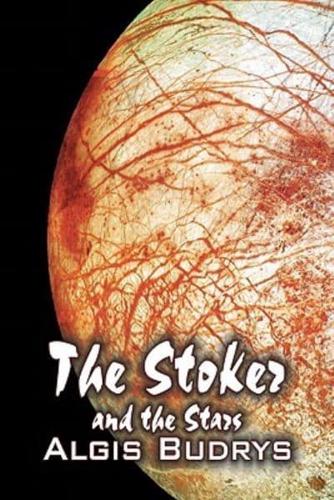 The Stoker and the Stars by Aldris Budrys, Science Fiction, Adventure, Fantasy