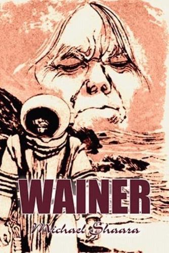 Wainer by Michael Shaara, Science Fiction, Adventure, Fantasy