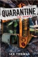 Quarantine #2: The Saints