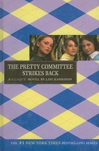 The Pretty Committee Strikes Back