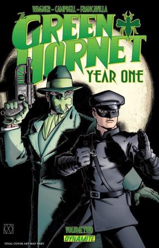 The Green Hornet, Year One. Volume 2 The Biggest of All Game