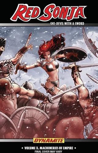 Red Sonja, She-Devil With a Sword. Volume X Machineries of Empire