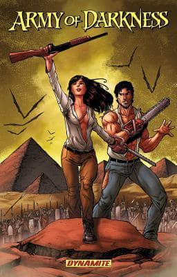 Army of Darkness. Volume One Hail to the Queen, Baby!