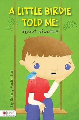 A Little Birdie Told Me: About Divorce