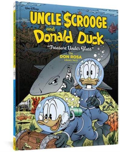 Walt Disney Uncle $Crooge and Donald Duck. Treasure Under Glass