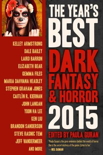 The Year's Best Dark Fantasy & Horror