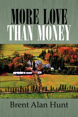 More Love Than Money