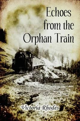 Echoes from the Orphan Train
