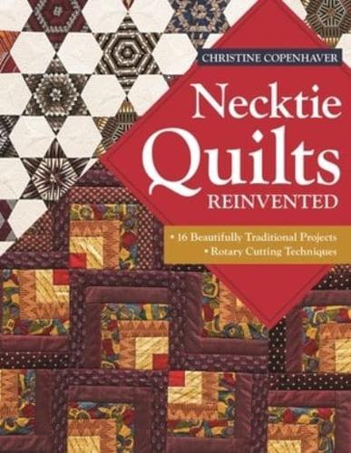 Necktie Quilts Reinvented