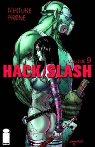 Hack/slash. Volume 9 Torture Prøne