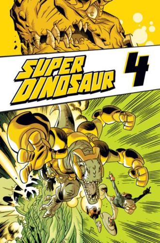 Super Dinosaur. 4