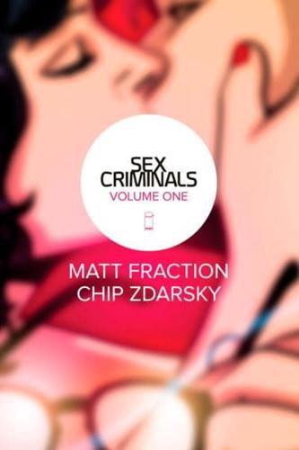 Sex Criminals. Vol. 1 One Weird Trick