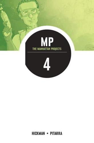 The Manhattan Projects. 4