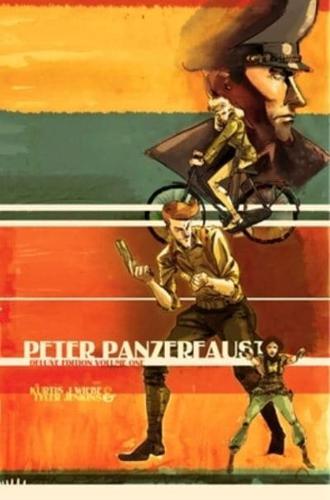 Peter Panzerfaust. Volume 1