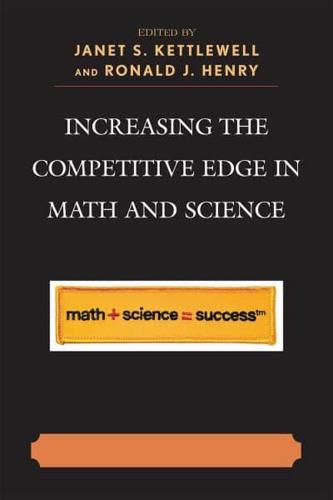 Increasing the Competitive Edge in Math and Science