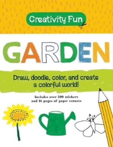 Creativity Fun: Garden