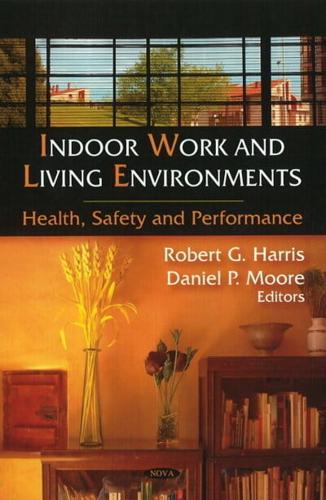 Indoor Work and Living Environments