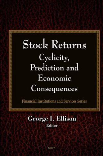 Stock Returns Cyclicity, Prediction and Economic Consequences