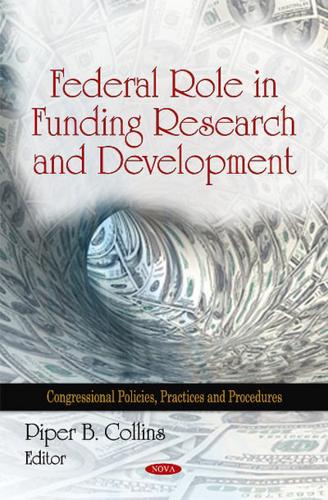Federal Role in Funding Research and Development
