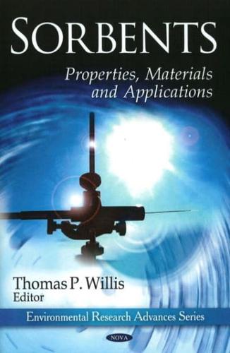 Sorbents Properties, Materials and Applications