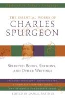 Essential Works of Charles Spurgeon